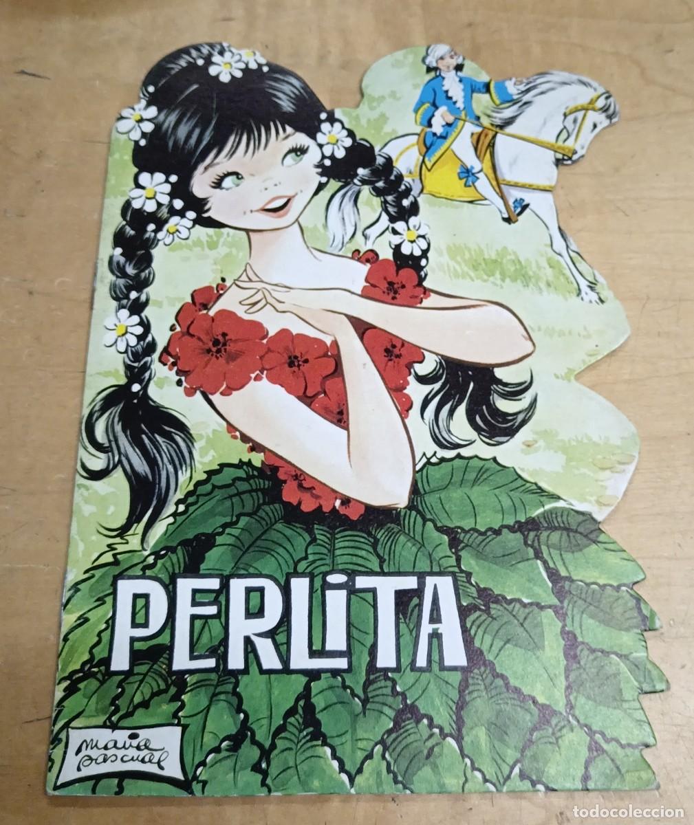 Libros de segunda mano: CUENTO TROQUELADO PERLITA LAURA GARC&Iacute;A ILUSTRA MAR&Iacute;A PASCUAL EDICIONES TORAY A&Ntilde;O 1981