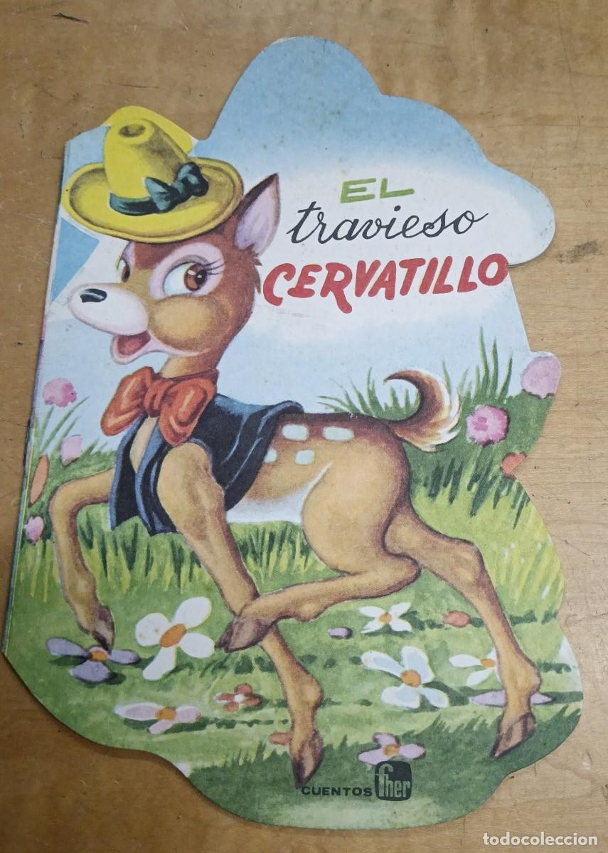 Libros de segunda mano: CUENTO TROQUELADO EL TRAVIESO CERVATILLO COLECCI&Oacute;N MUNDO PEQUE&Ntilde;O EDITORIAL FHER A&Ntilde;O 1982 20,5X13 CM.