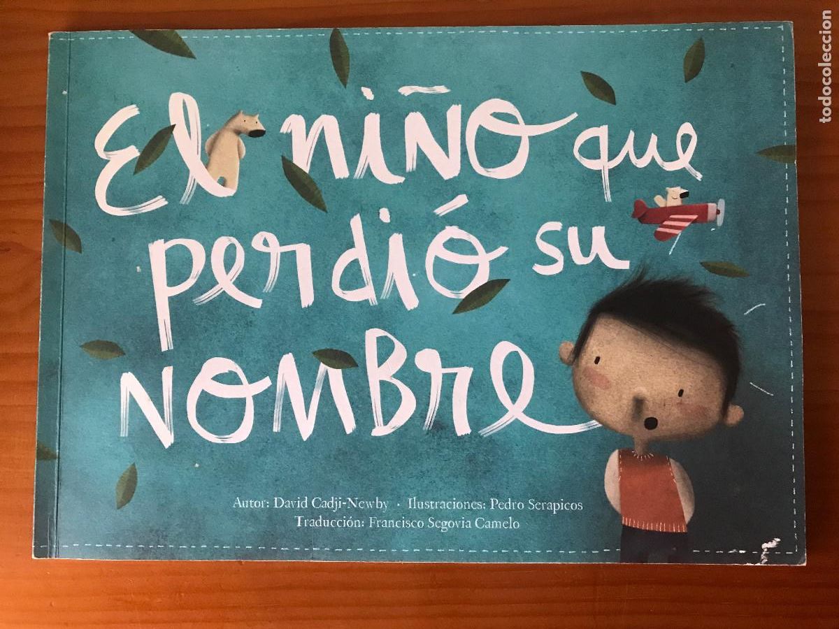 Libros de segunda mano: El ni&ntilde;o que perdi&oacute; su nombre / David Cadji-Newby. Jaime