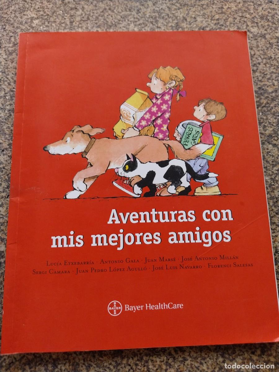 Libros de segunda mano: AVENTURAS CON MIS MEJORES AMIGOS --