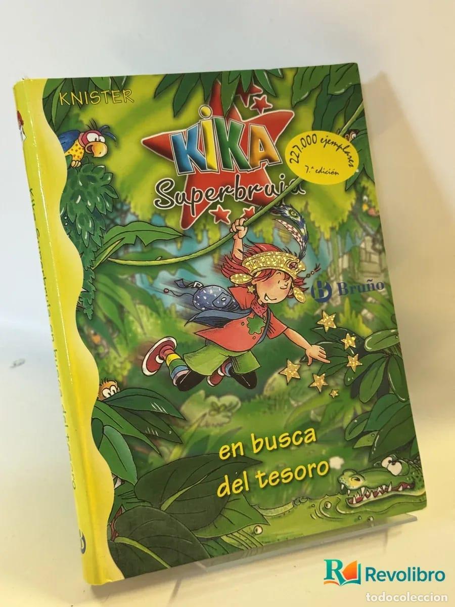 Libros de segunda mano: KIKA Superbrujas en busca del tesoro - Knister