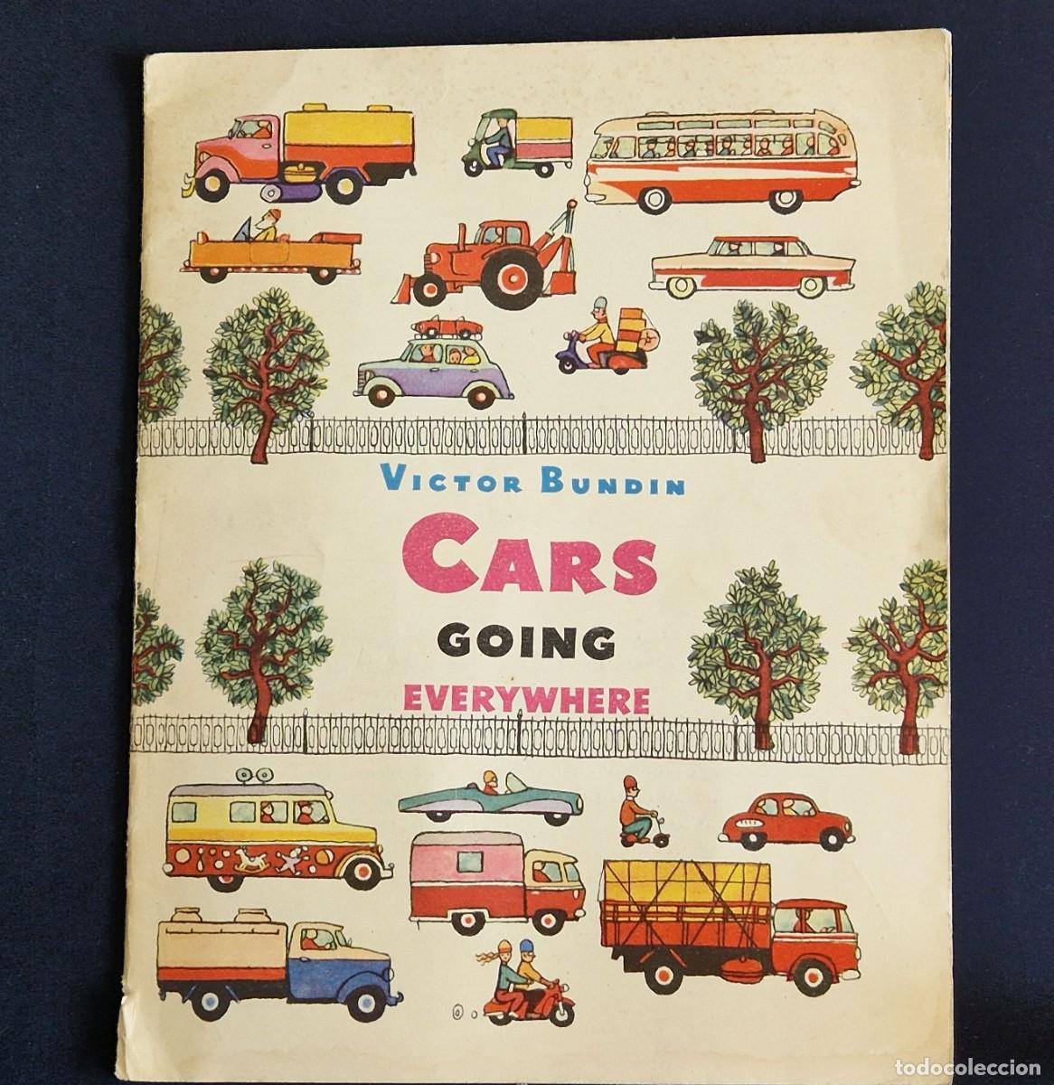 Libros de segunda mano: Victor Bundin - Cars Going Everywhere - URSS - Libro Infantil Sovi&eacute;tico Coches