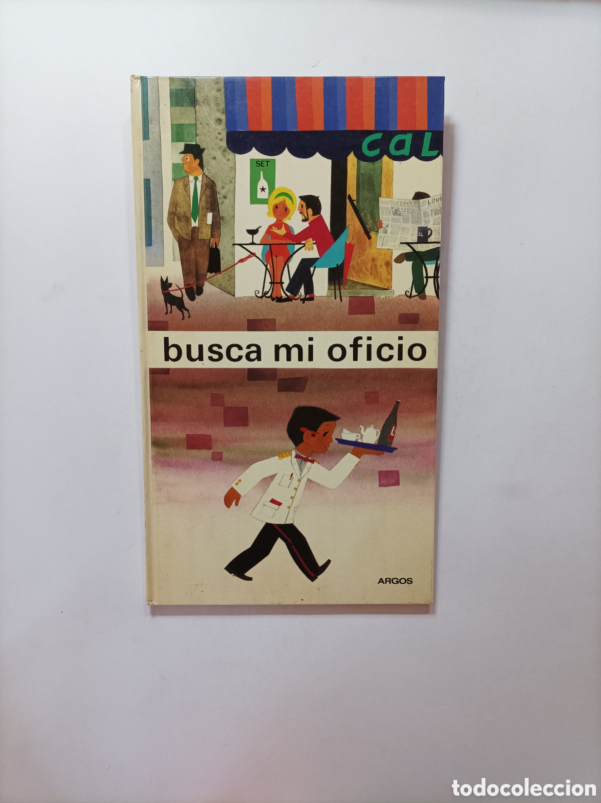 Libros de segunda mano: BUSCA MI OFICIO. ARGOS.
