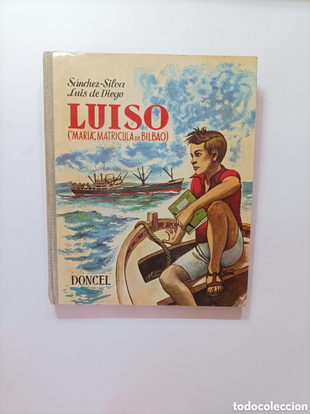 Libros de segunda mano: LUISO. S&Aacute;NCHEZ -SILVA. LUIS DE DIEGO. DONCEL.