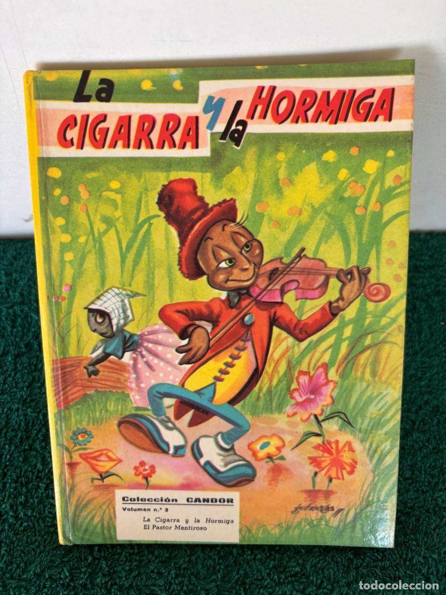 Libros de segunda mano: La cigarra y la Hormiga Colecci&oacute;n Candor Volumen 3