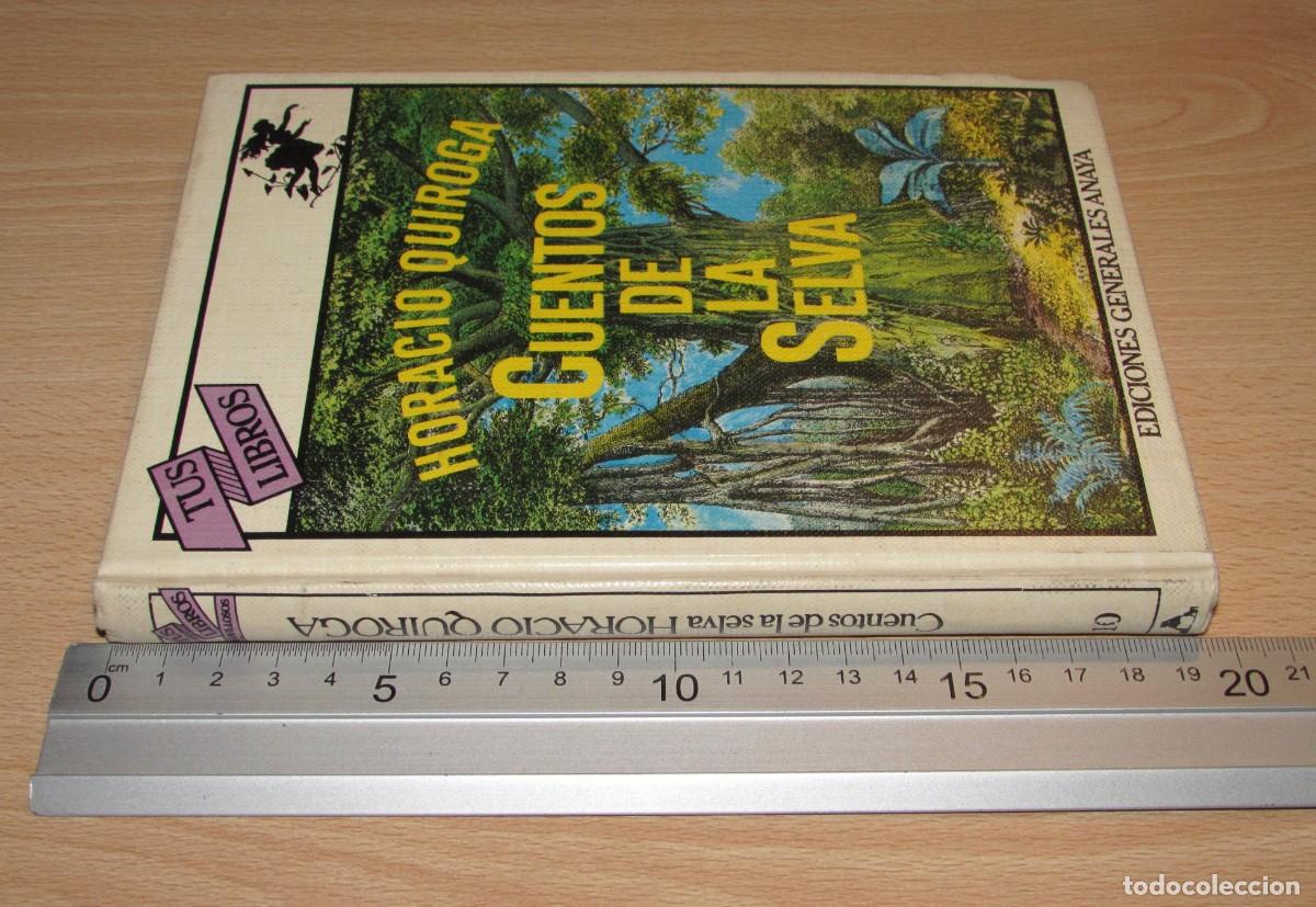 Libros de segunda mano: Cuentos de la selva Horacio Quiroga Anaya 1984 - Foto 13