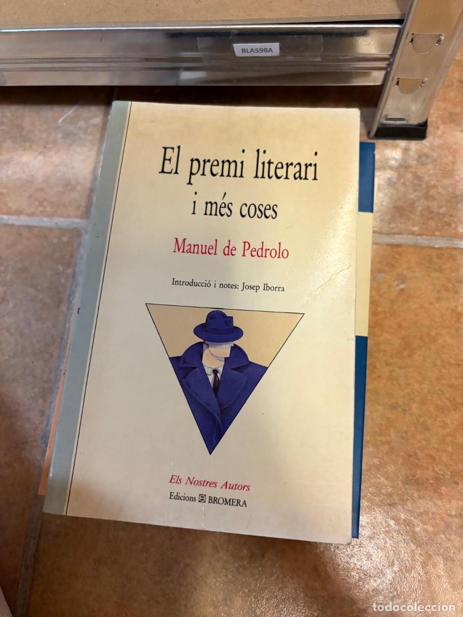 Libros de segunda mano: BLAS98A Manuel de Pedrolo, El premi literari i m&eacute;s coses, Edicions Bromera.