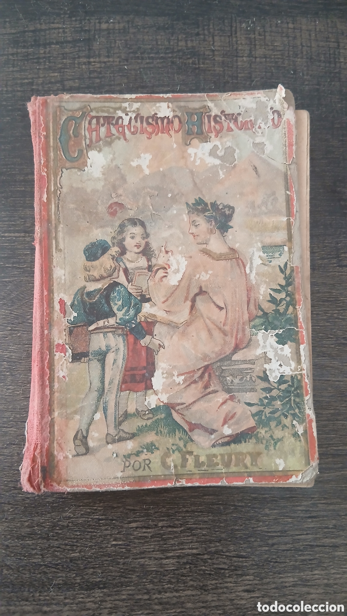 Libros de segunda mano: catecismo historico FLEURY escolar saturnino calleja 1893