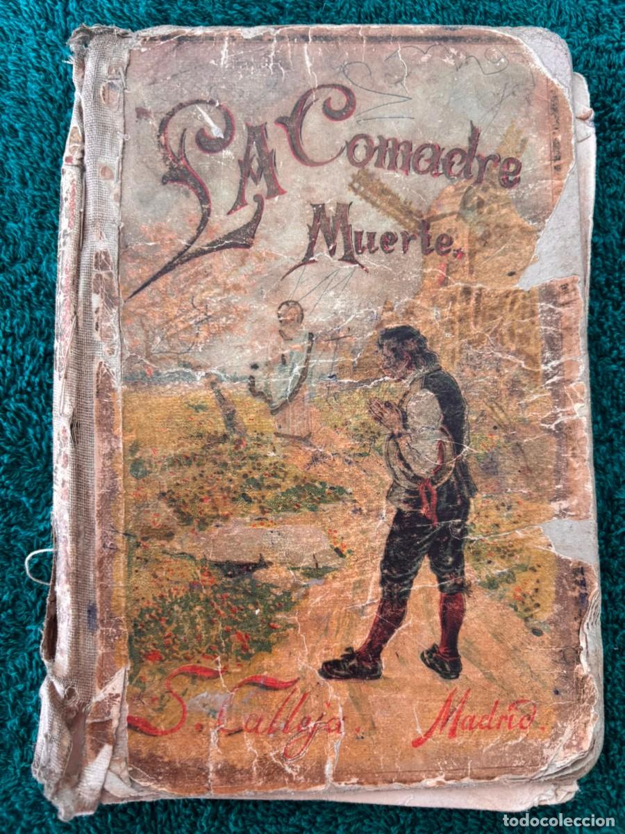Libri di seconda mano: La comadre Muerte - S. Calleja