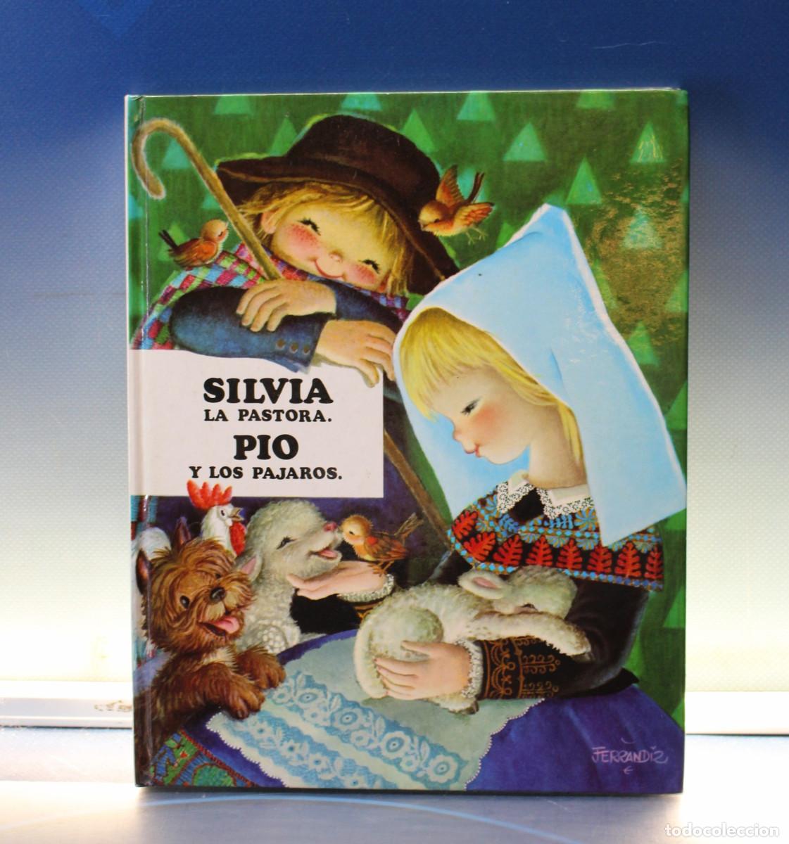 Libros de segunda mano: Cuentos de Ferr&aacute;ndiz 2. Edigraf, 1976. Silvia la Pastora + Pio y los p&aacute;jaros.