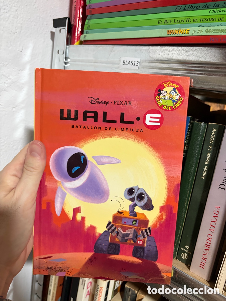 Libros de segunda mano: BLAS13 walle Disney &bull; PIXAR PeDEL club del libro WALL&bull;E BATALL&Oacute;N DE LIMPIEZA