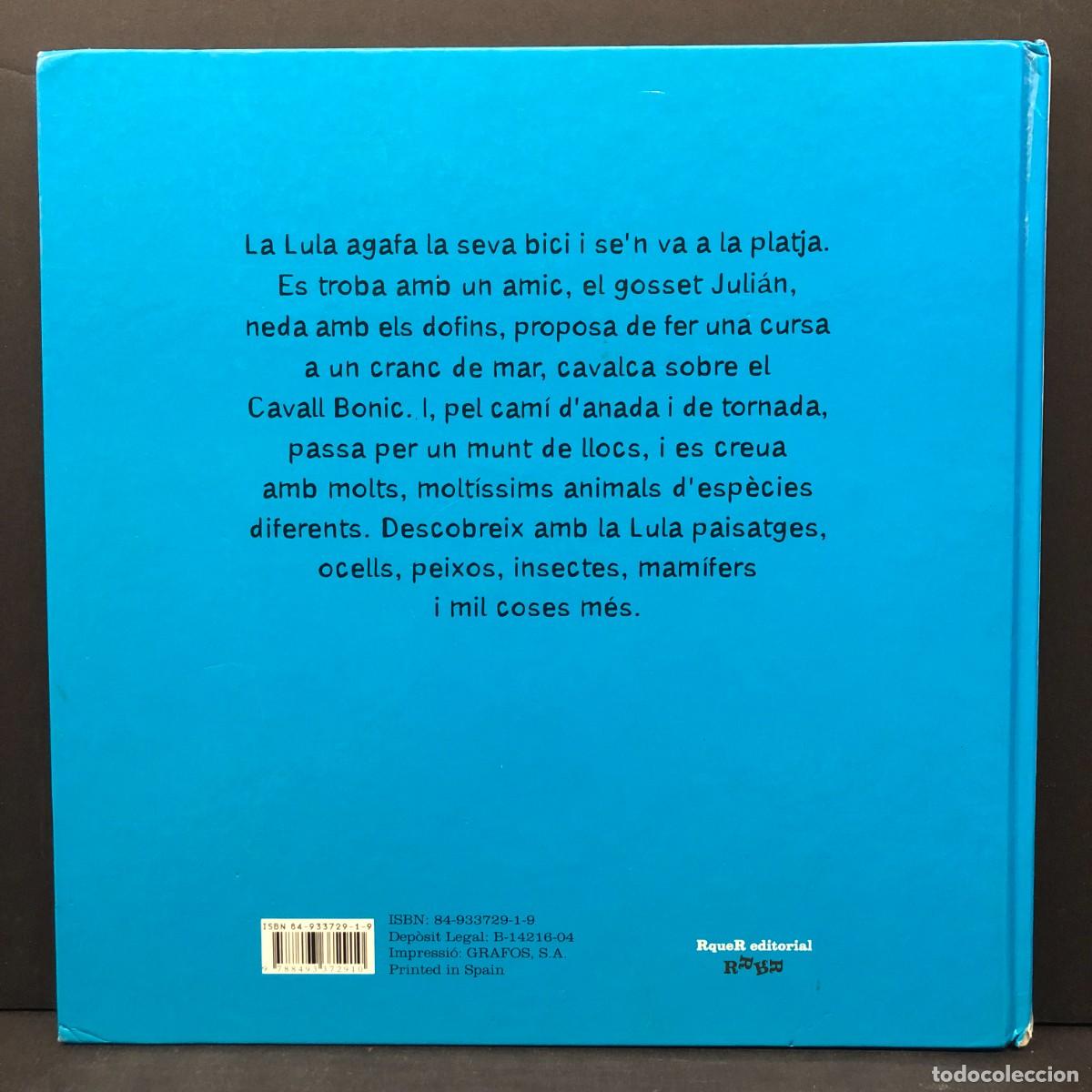 Libros de segunda mano: LA LULA VA AL MAR - JAVIER MARISCAL - RQUER EDITORIAL - 2004 / 2714 - Foto 2