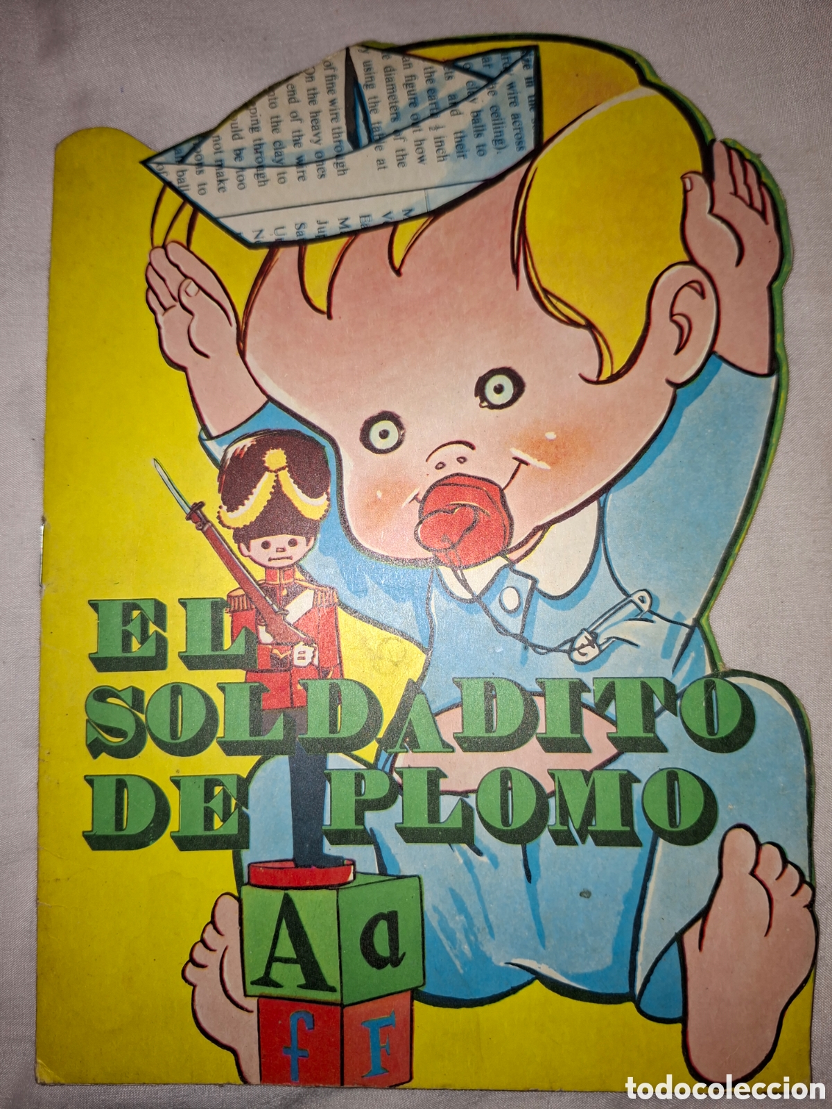 Libros de segunda mano: EL SOLDADITO DE PLOMO. Ed. VILMAR, TROQUELADO. A&ntilde;o 1973. Peso 150 gr.