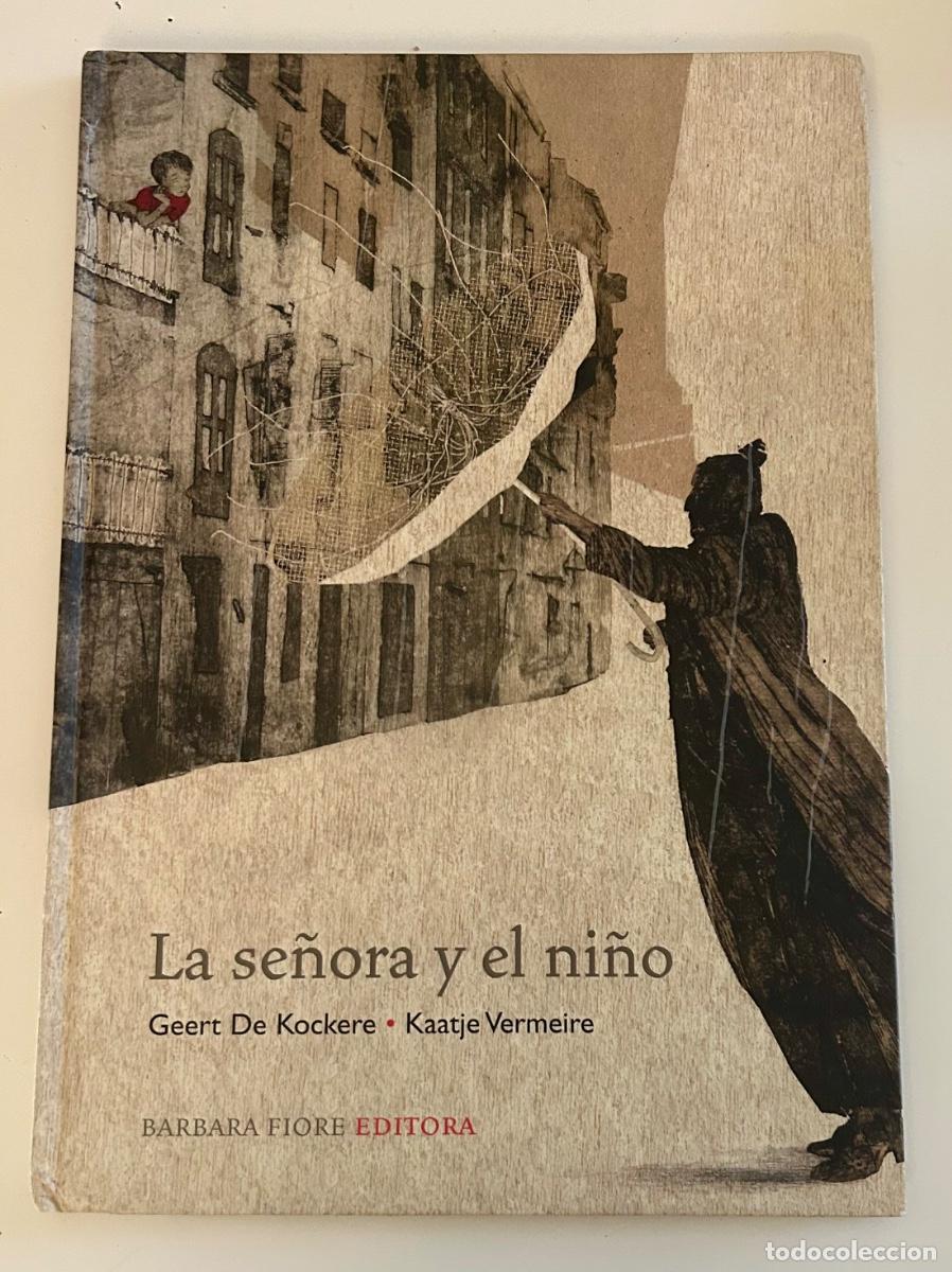 Libros de segunda mano: La se&ntilde;ora y el ni&ntilde;o - Geert de Kockere