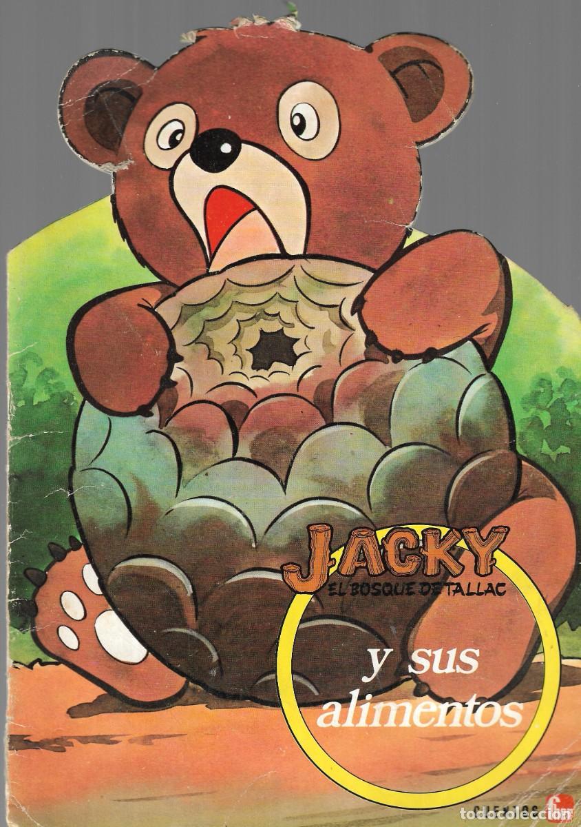 Libros de segunda mano: CUENTO TROQUELADO - EL BOSQUE DE TALLAC N&ordm; 6 - JACKY Y SUS ALIMENTOS - EDITORIAL FHER,1979.