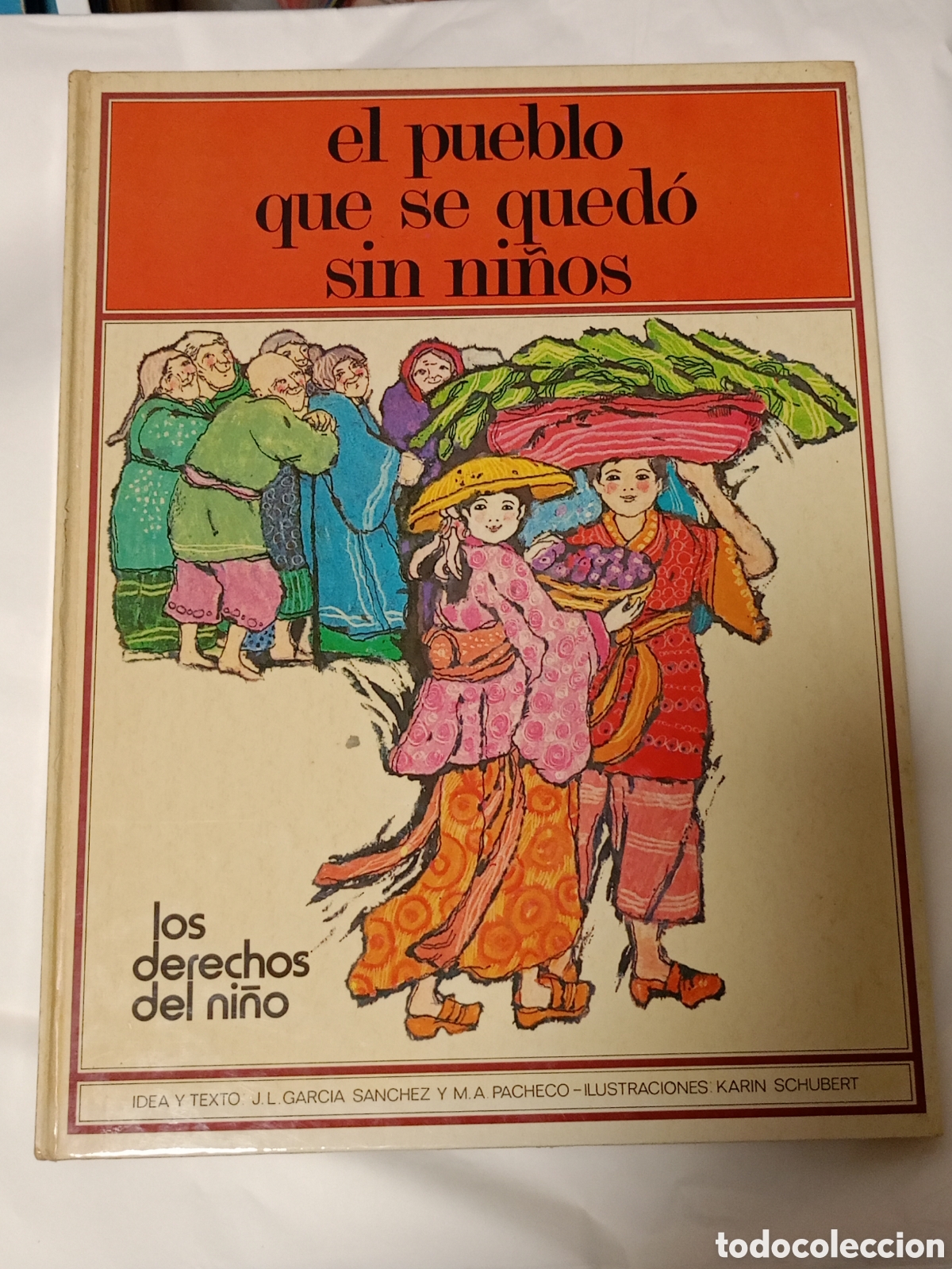 Libros de segunda mano: El Pueblo que se Qued&oacute; sin Ni&ntilde;os Garc&iacute;a S&aacute;nchez, Jos&eacute; Luis&nbsp;(Autor) &middot;&nbsp;Altea.,&nbsp;&middot; Tapa Dura
