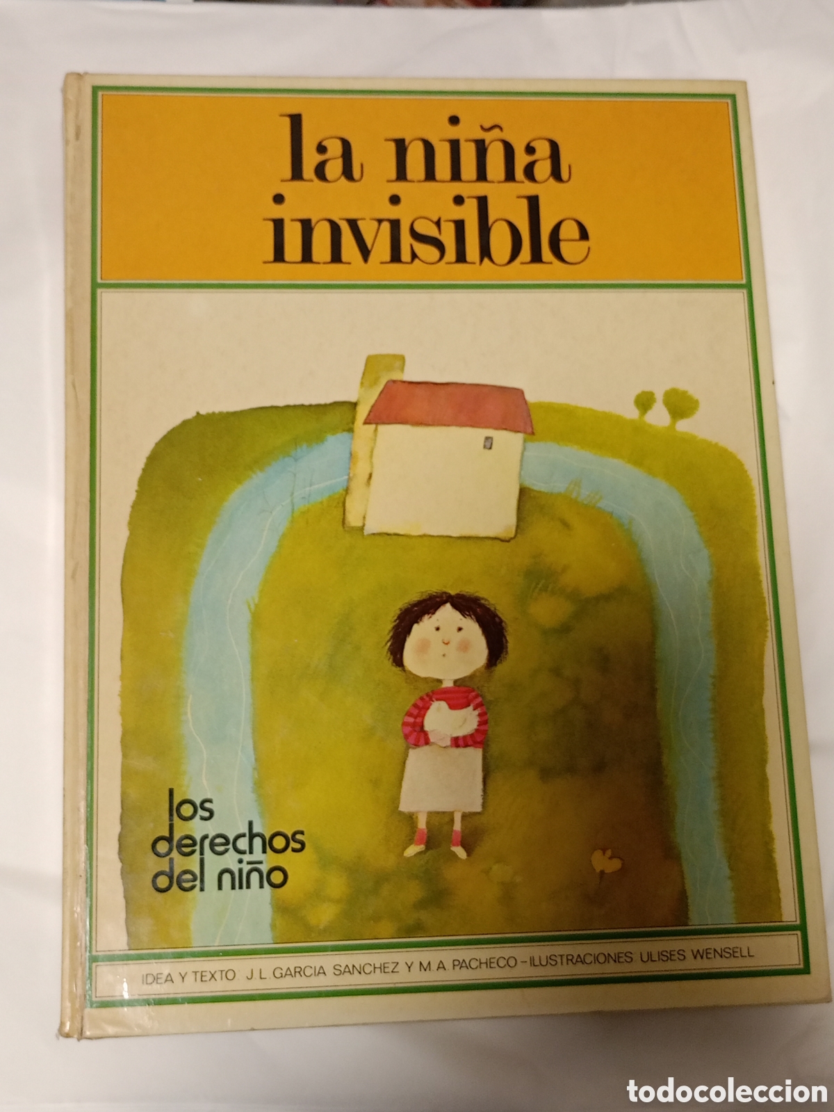Libros de segunda mano: La ni&ntilde;a invisible - Los derechos del ni&ntilde;o - Altea (1978)