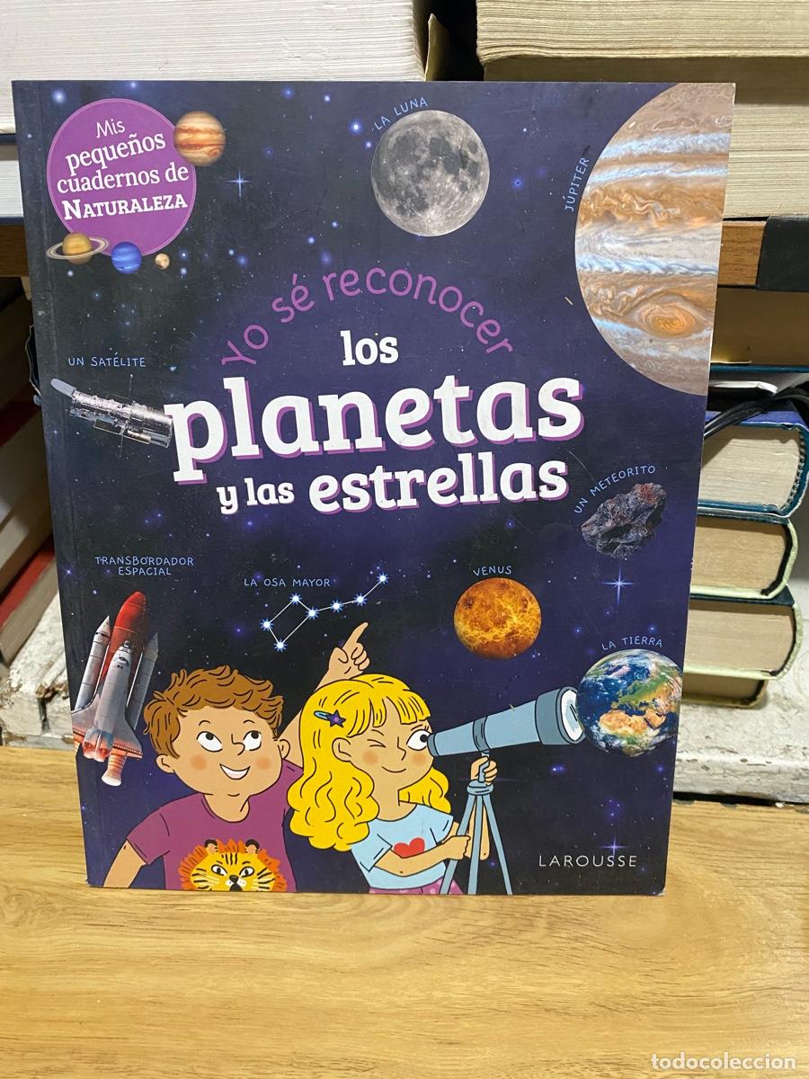 Libros de segunda mano: YO SE RECONOCER LOS PLANETAS Y LAS ESTRELLAS, EDT. LAROUSSE