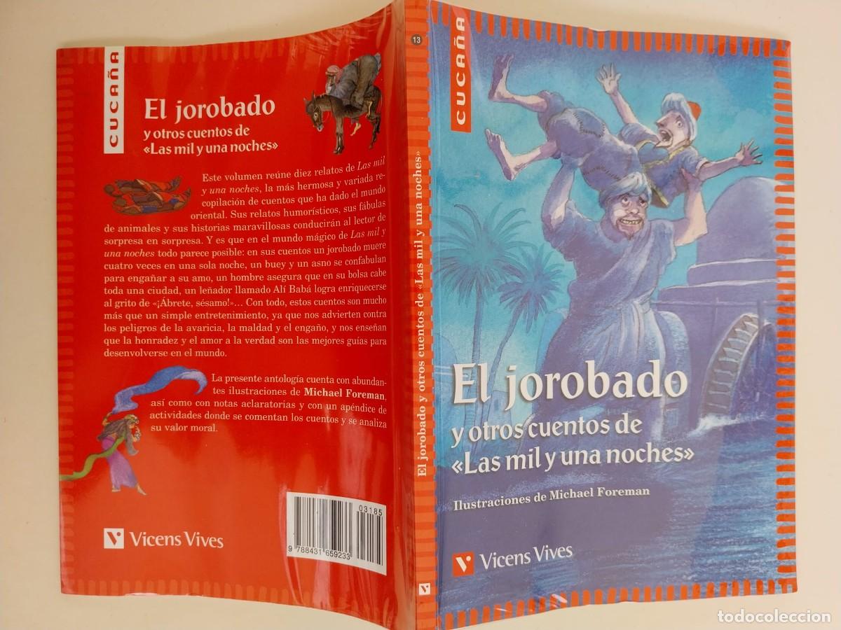Libros de segunda mano: EL JOROBADO Y OTROS CUENTOS DE LAS MIL Y UNA NOCHES + ROBINSON CRUSOE