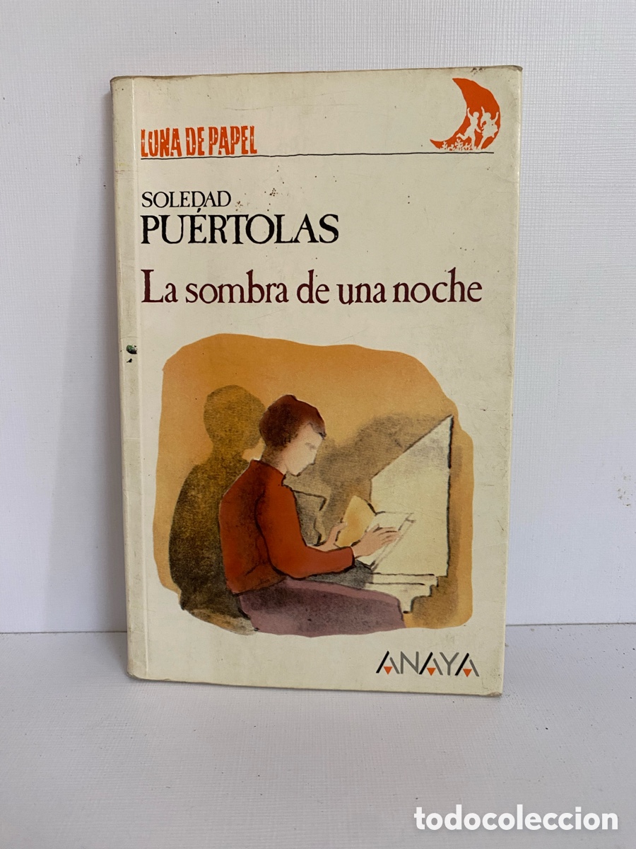 Libros de segunda mano: La sombra de una noche // Soledad Pu&eacute;rtolas - Anaya