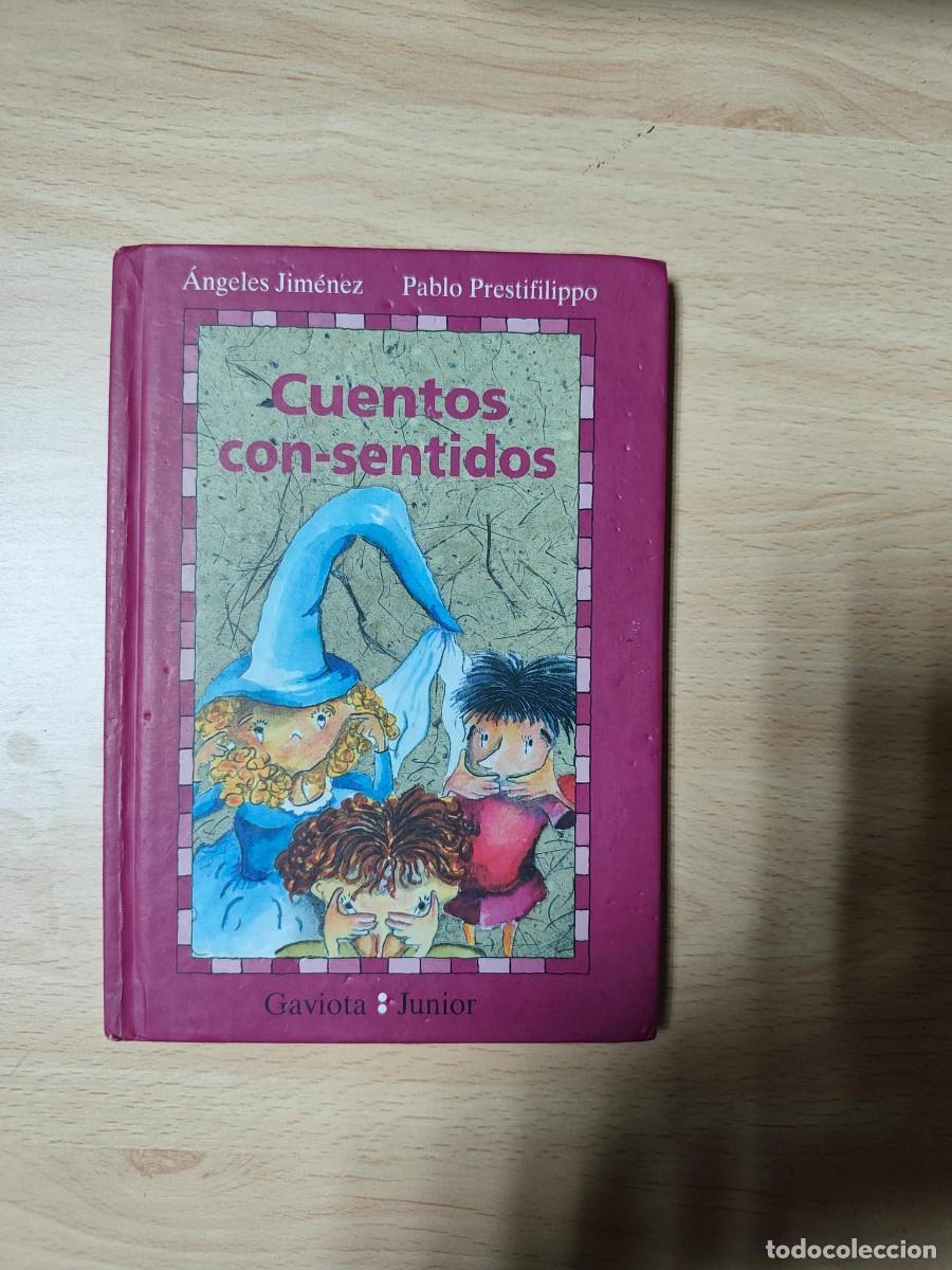 Libros de segunda mano: Cuentos con-sentidos &Aacute;ngeles Jim&eacute;nez