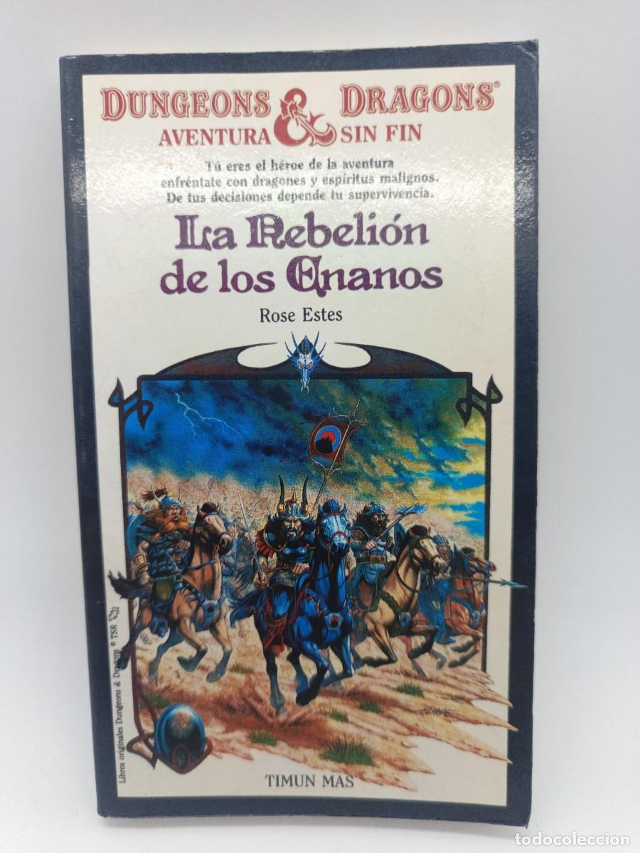Libros de segunda mano: LA REBELION DE LOS ENANOS-DUNGEONS & DRAGONS :AVENTURA SIN FIN-TIMUN MAS