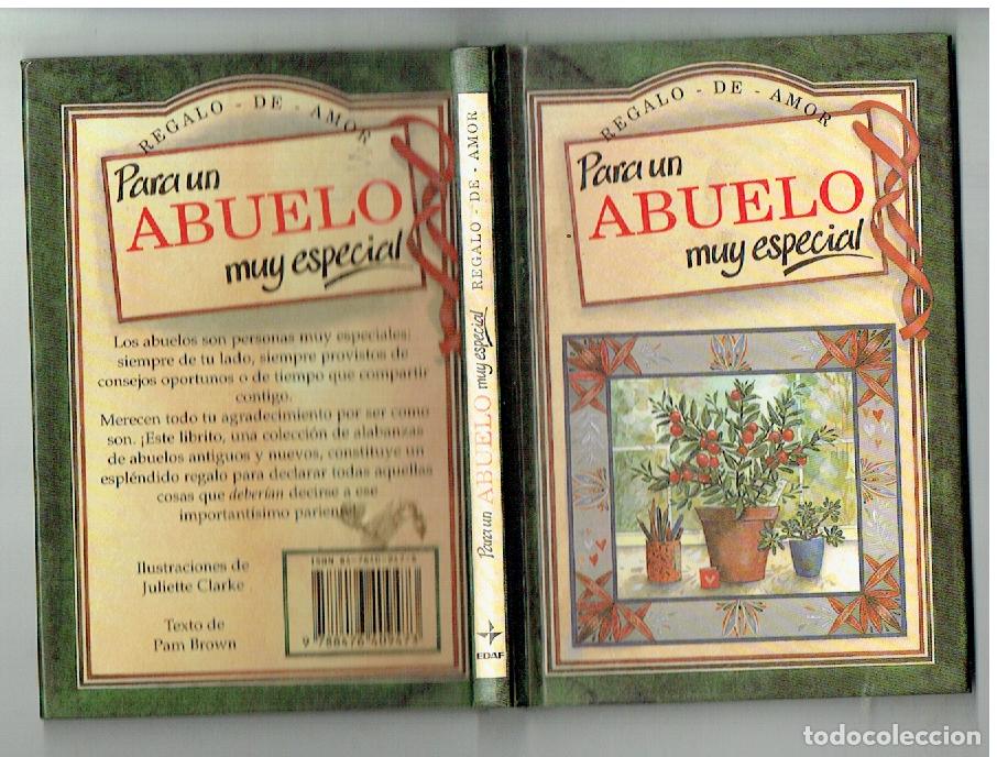 Libros de segunda mano: LIBRO PARA UN ABUELO MUY ESPECIAL. REGALO DE AMOR. (ST/A12)