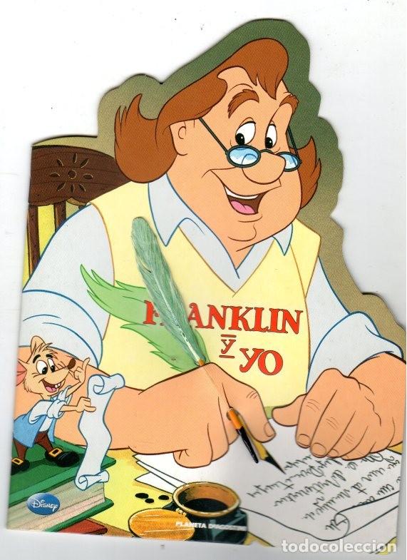 Libros de segunda mano: FRANKLIN Y YO **** CUENTOS CL&Aacute;SICOS DISNEY *** CUENTO TROQUELADO Y MINIATURA