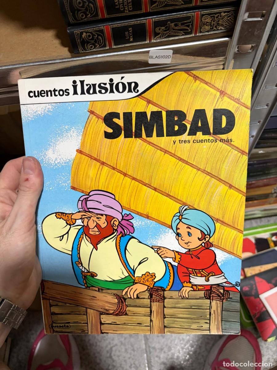 Libros de segunda mano: BLAS102D , Simbad y tres cuentos m&aacute;s, Susaeta