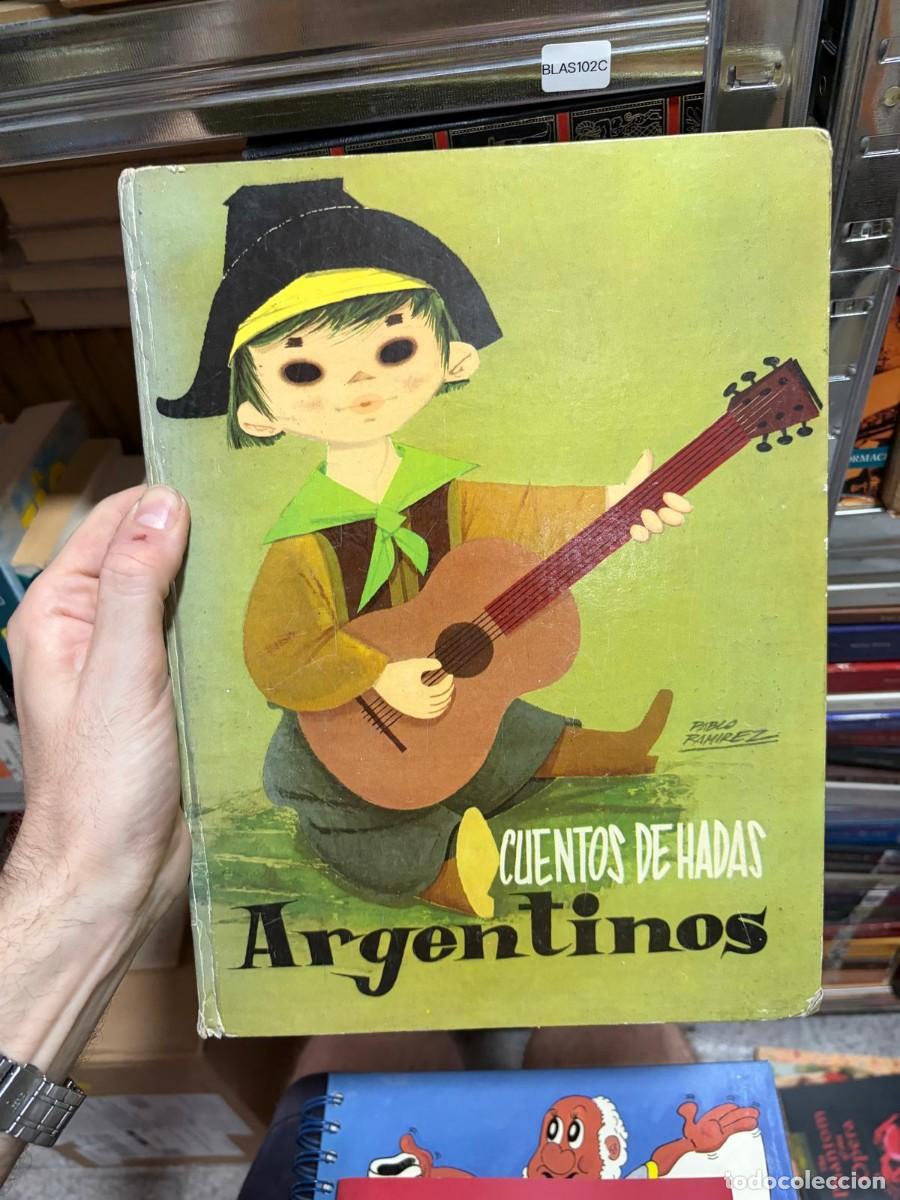 Libros de segunda mano: BLAS102C Cuentos de hadas Argentinos &mdash; Pablo Ram&iacute;rez