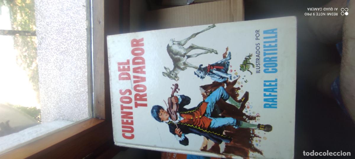 Libros de segunda mano: CUENTOS DEL TROVADOR - ILUSTRADOS POR RAFAEL CORTIELLA - TORAY 1973