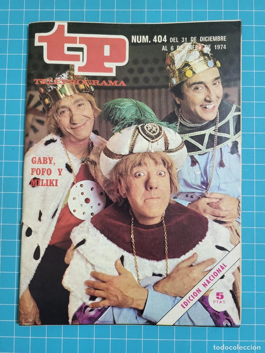 Libros de segunda mano: Teleprograma. N.&ordm; 404. Gaby, Fofo y Mliki, 1974. 4 bolsa 1 B.T.