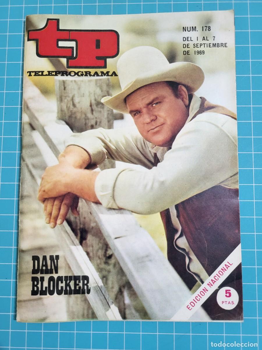 Libros de segunda mano: Teleprograma. N.&ordm; 178. Dan Blocker, 1969. 4 bolsa 1 B.T.