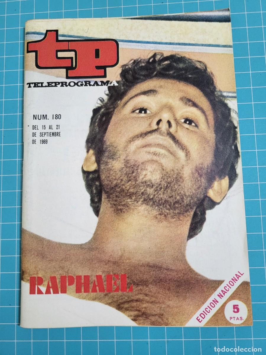 Libros de segunda mano: Teleprograma. N.&ordm; 180. Raphael, 1969. 4 bolsa 2 B.T.