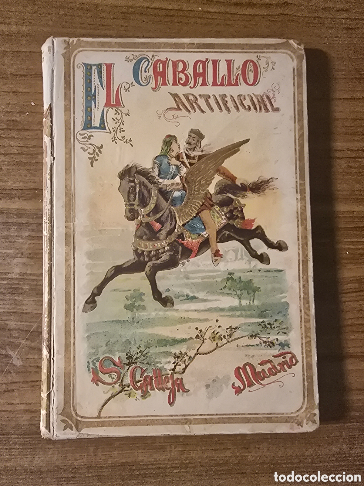 Libros de segunda mano: EL CABALLO ARTIFICIAL,(SATURNINO CALLEJA)