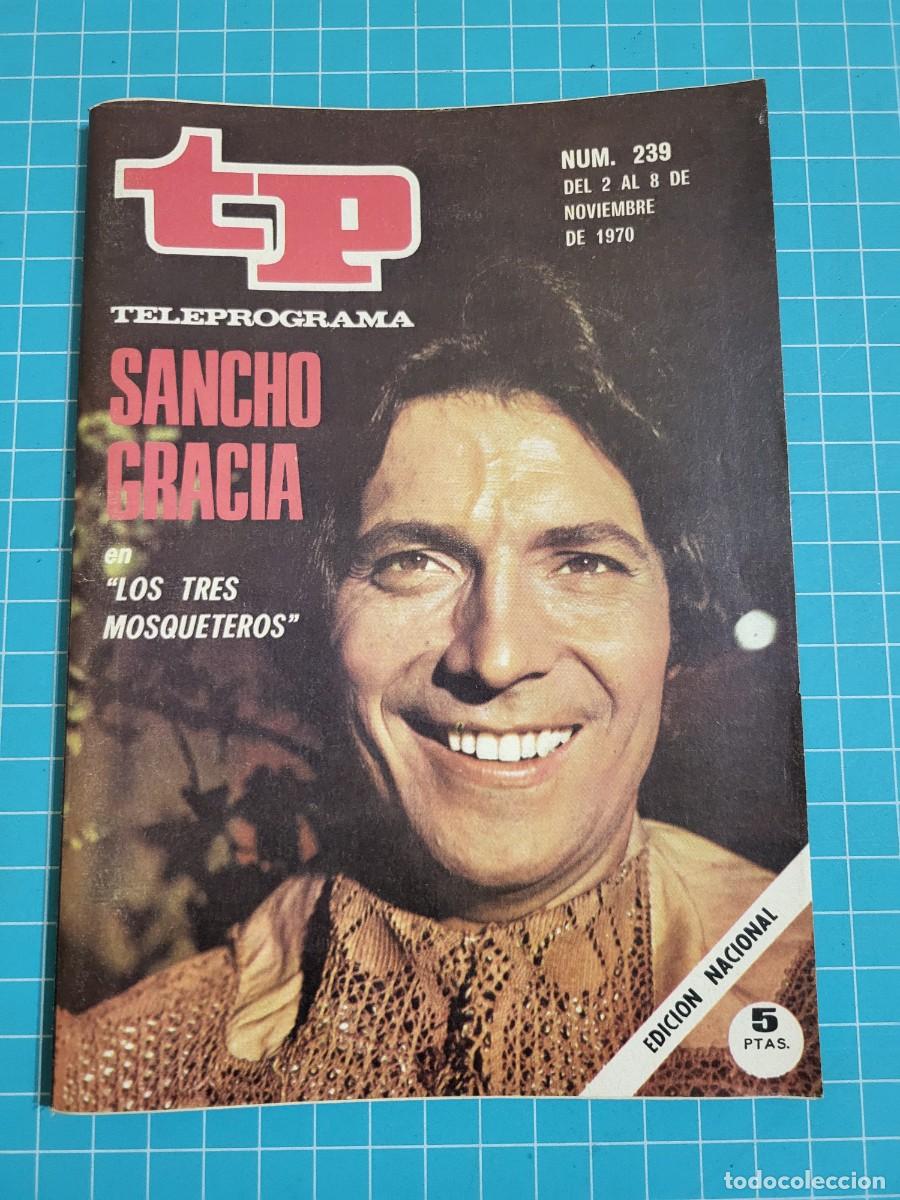 Libros de segunda mano: Teleprograma. N.&ordm; 239. Sancho Gracia, 1970. 4 bolsa 3 B.T.