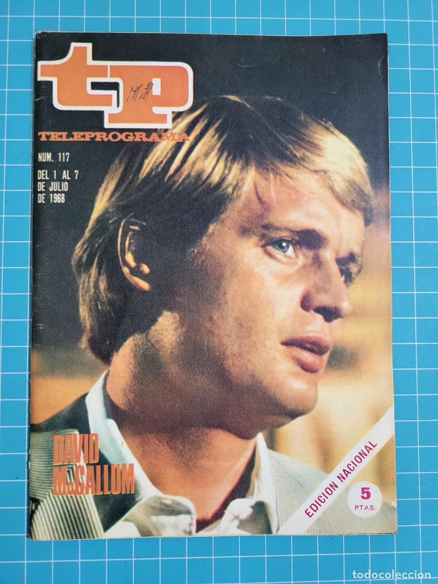 Libros de segunda mano: Teleprograma. N.&ordm; 117. David Mccallum, 1968. 4 bolsa 3 B.T.