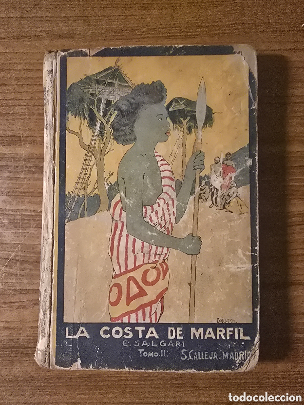 Libros de segunda mano: LA COSTA DE MARFIL,EMILIO SALGARI, TOMO III,(SATURNINO CALLEJA)