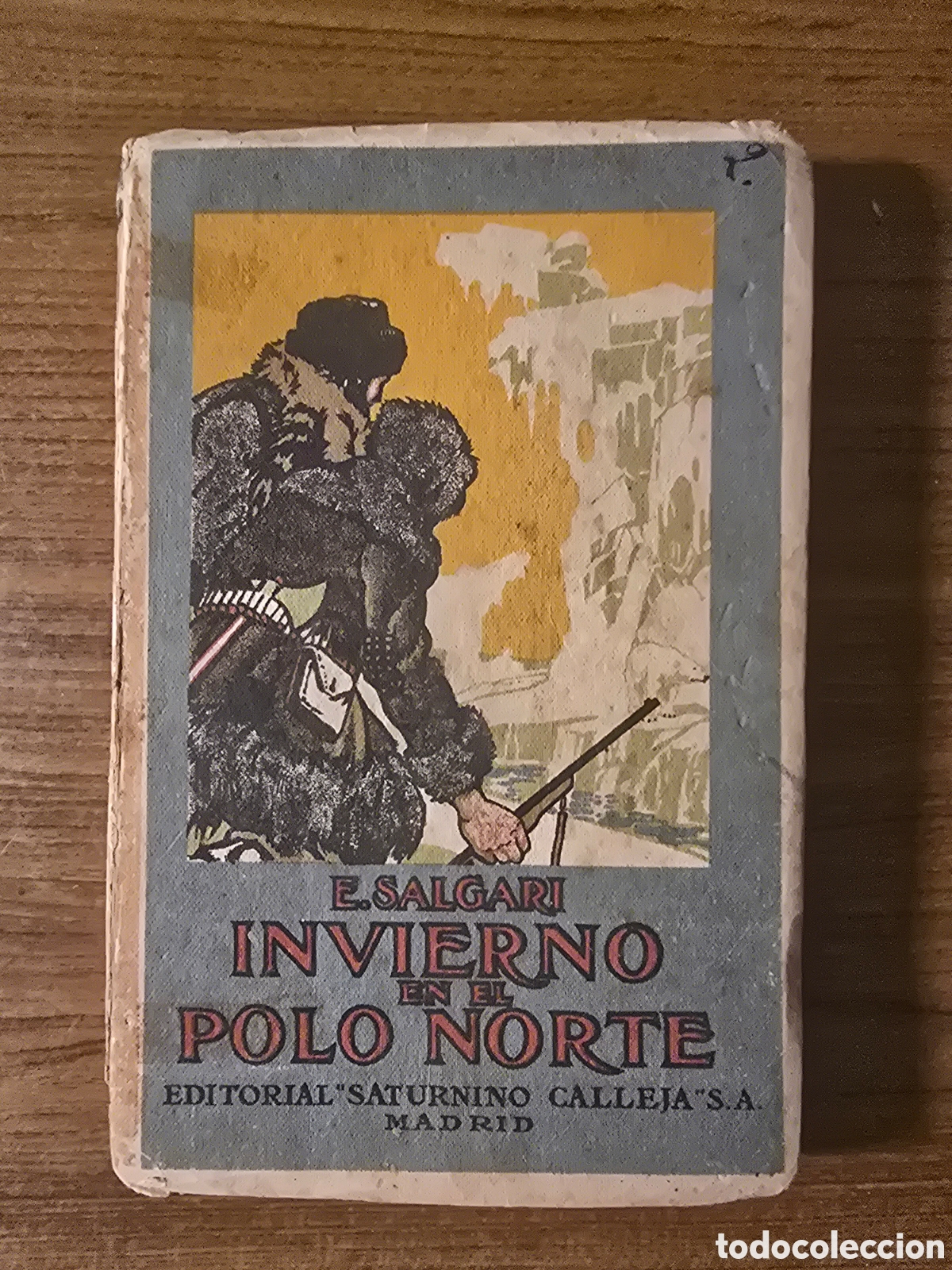 Libros de segunda mano: INVIERNO EN EL POLO NORTE,EMILIO SALGARI,(SATURNINO CALLEJA)