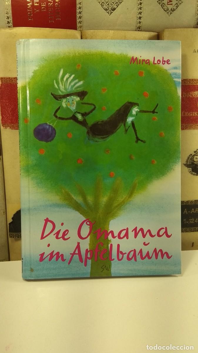 Gebrauchte B&uuml;cher: DIE OMAMA IM APFELBAUM. Por MIRA LOBE. Editorial, Jungbrunnen Verlag. Texto en alem&aacute;n. Raro y escaso