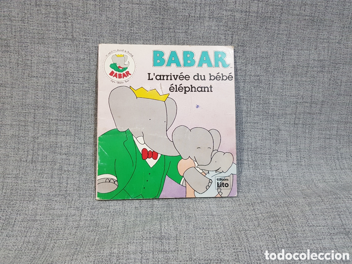 Libri di seconda mano: BABAR, LA LLEGADA DEL BEB&Eacute; ELEFANTE. EDICIONES LITO, 1991. CUENTO INFANTIL EN IDIOMA FRANC&Eacute;S.