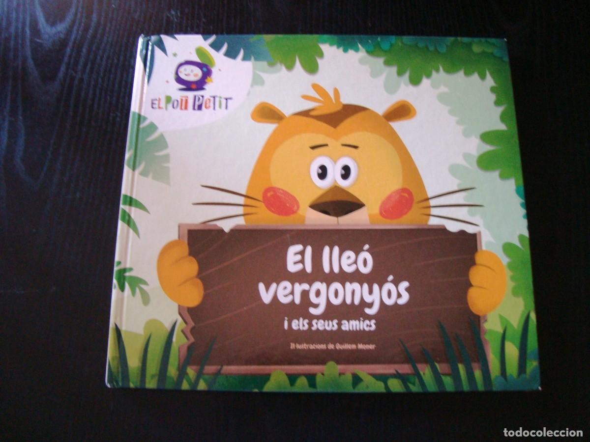 Livres d'occasion: EL LLE&Oacute; VERGONY&Oacute;S I ELS SEUS AMICS - EL POT PETIT (EDICI&Oacute;N EN CATAL&Aacute;N)