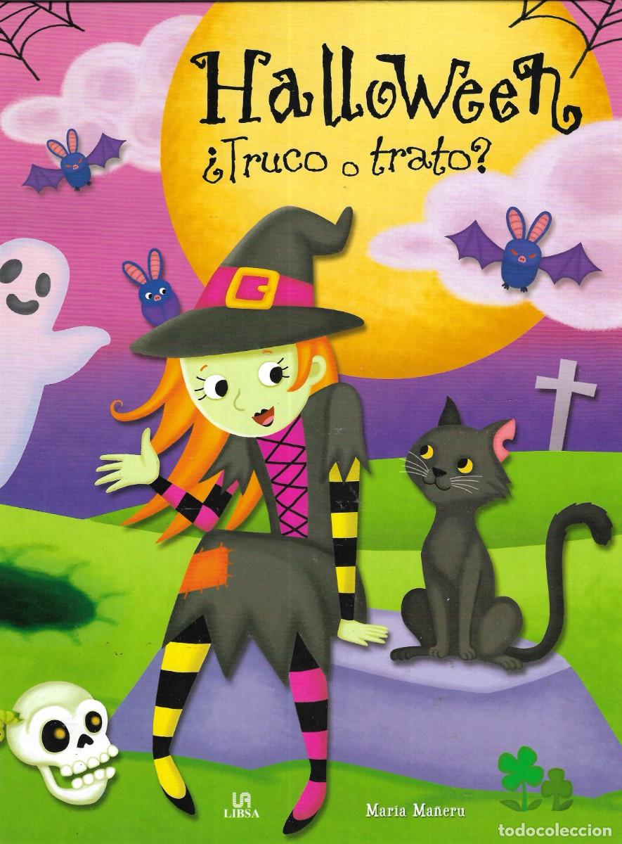 Libri di seconda mano: N - HALLOWEEN &iquest;TRUCO O TRATO ? - MARIA MA&Ntilde;ERU - LIBSA, 2017.