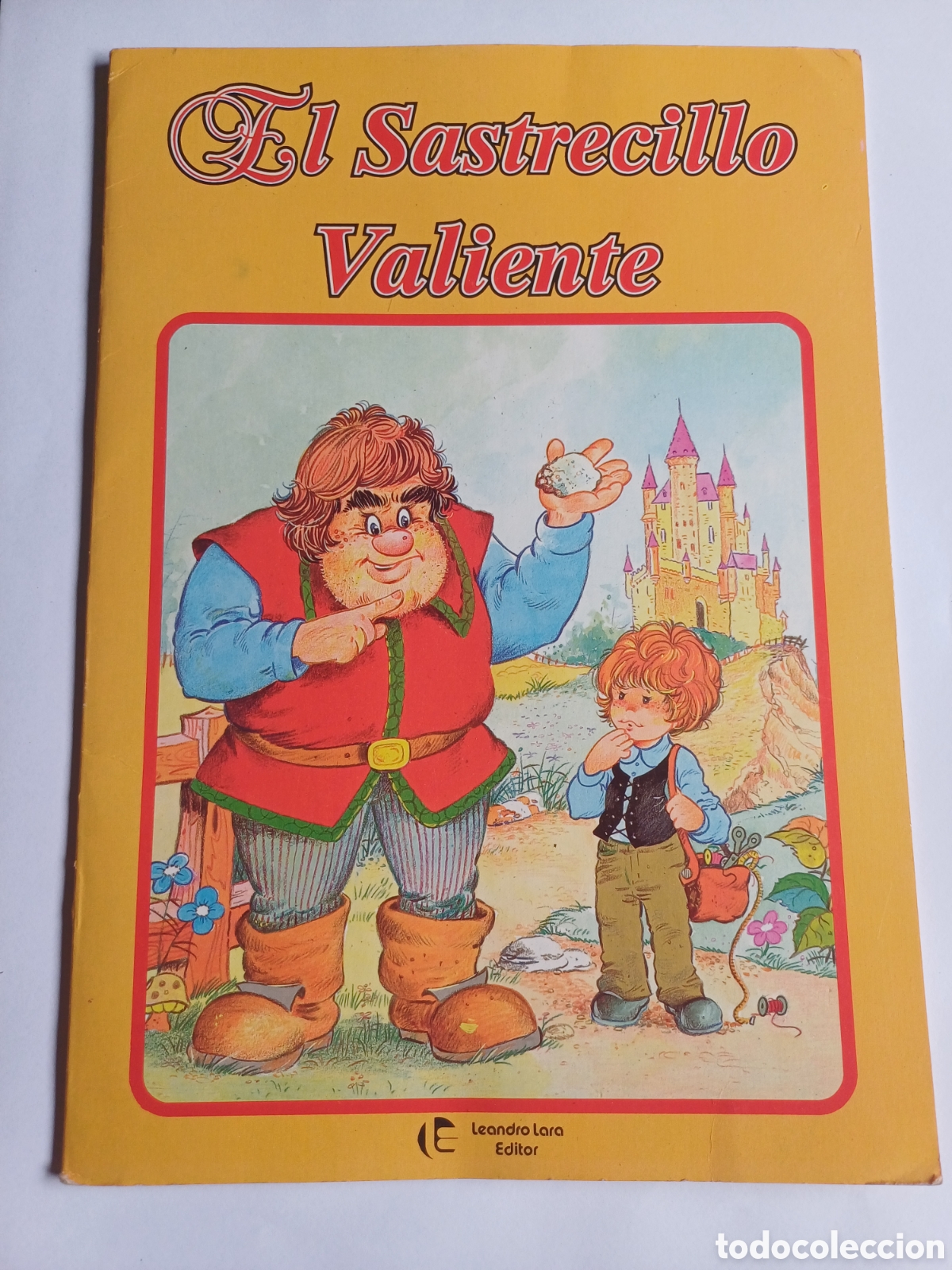 Gebrauchte B&uuml;cher: El sastrecillo valiente Leandro Lara Editor 1993