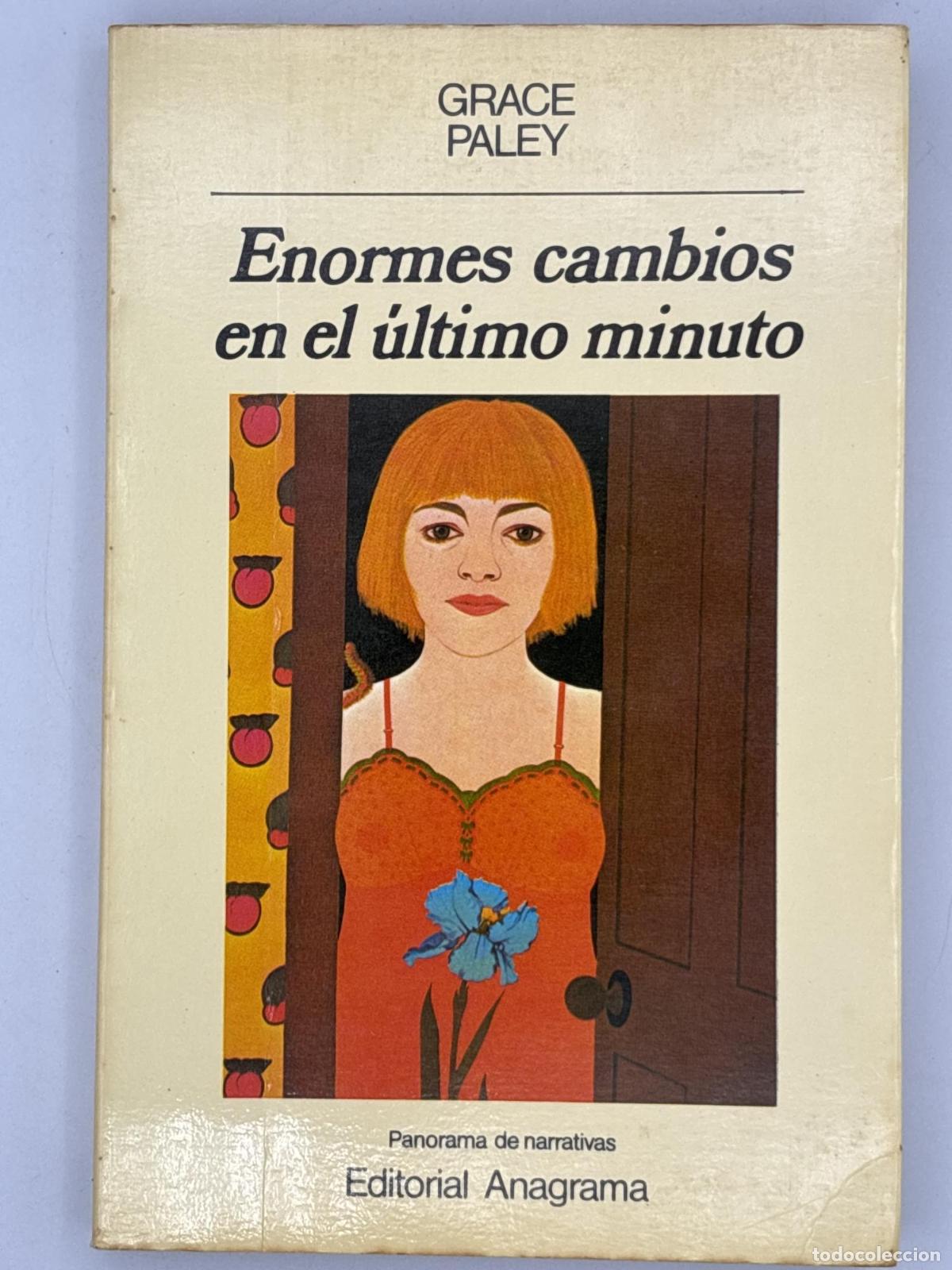 Libros de segunda mano: Enormes cambios en el &uacute;ltimo minuto - Grace Paley