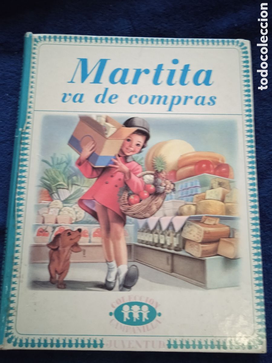 Libros de segunda mano: MARTITA VA DE COMPRAS. / GILBERT DELAHAYE -MARCEL MARLIER -ED. JUVENTUD 1970