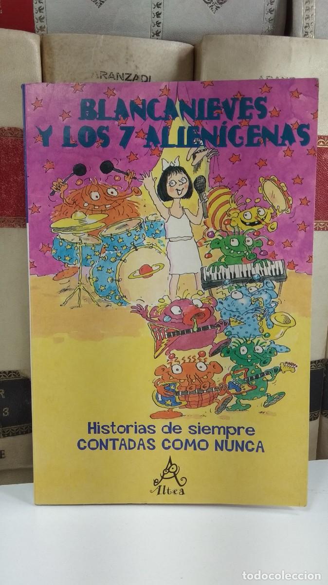 Libros de segunda mano: Blancanieves y los siete alien&iacute;genas. Laurence Anholt. ilustrado por Arthur Robins.