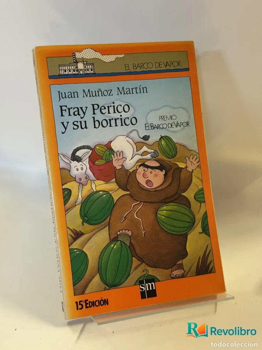 Libros de segunda mano: Fray Perico y su borrico - Juan Mu&ntilde;oz Mart&iacute;n