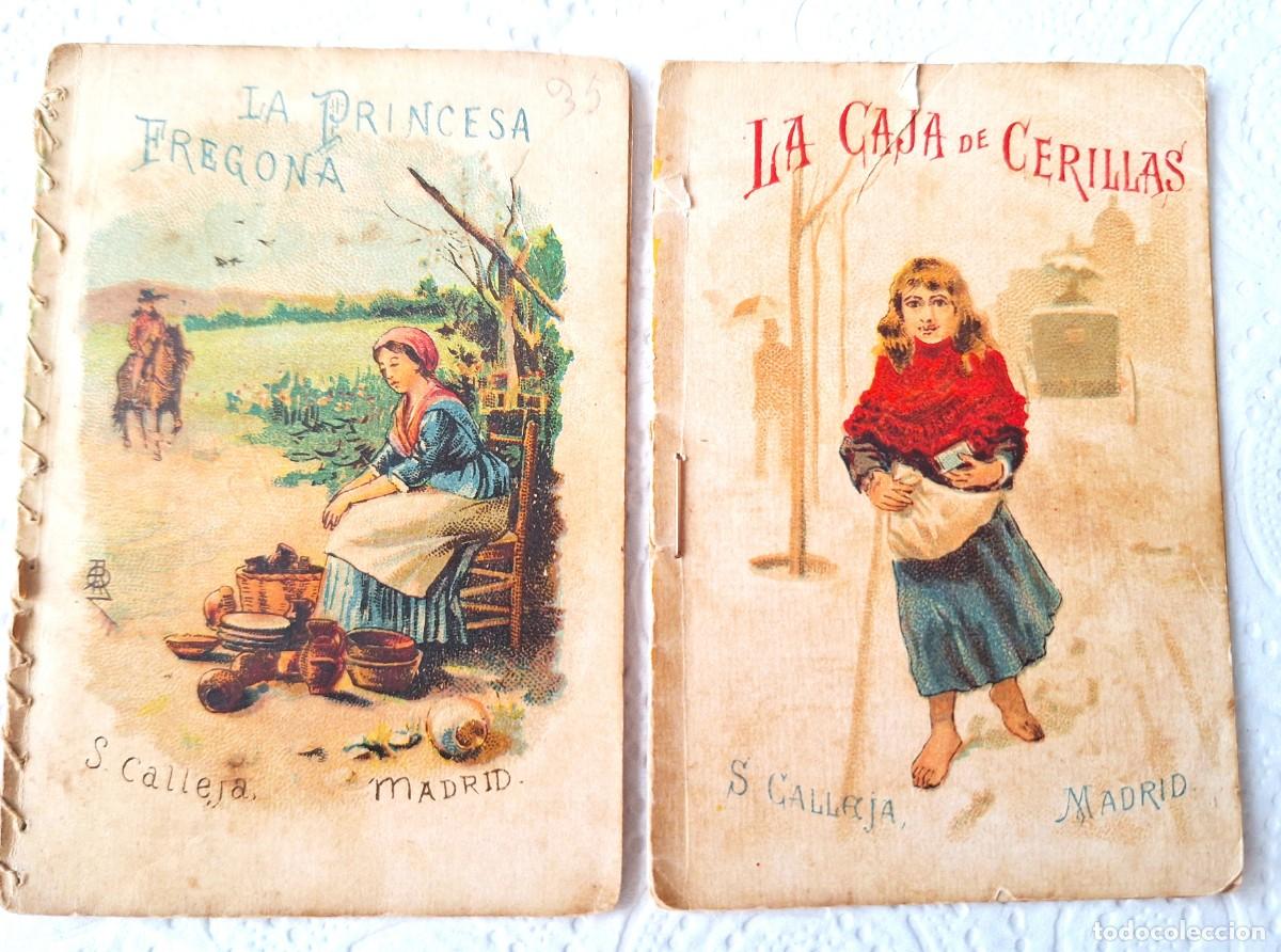 Gebrauchte B&uuml;cher: LOTE 2 CUENTOS CALLEJA ANTIGUOS - LA PRINCESA FREGONA Y LA CAJA DE CERILLAS - CUENTOS MORALES NI&Ntilde;OS