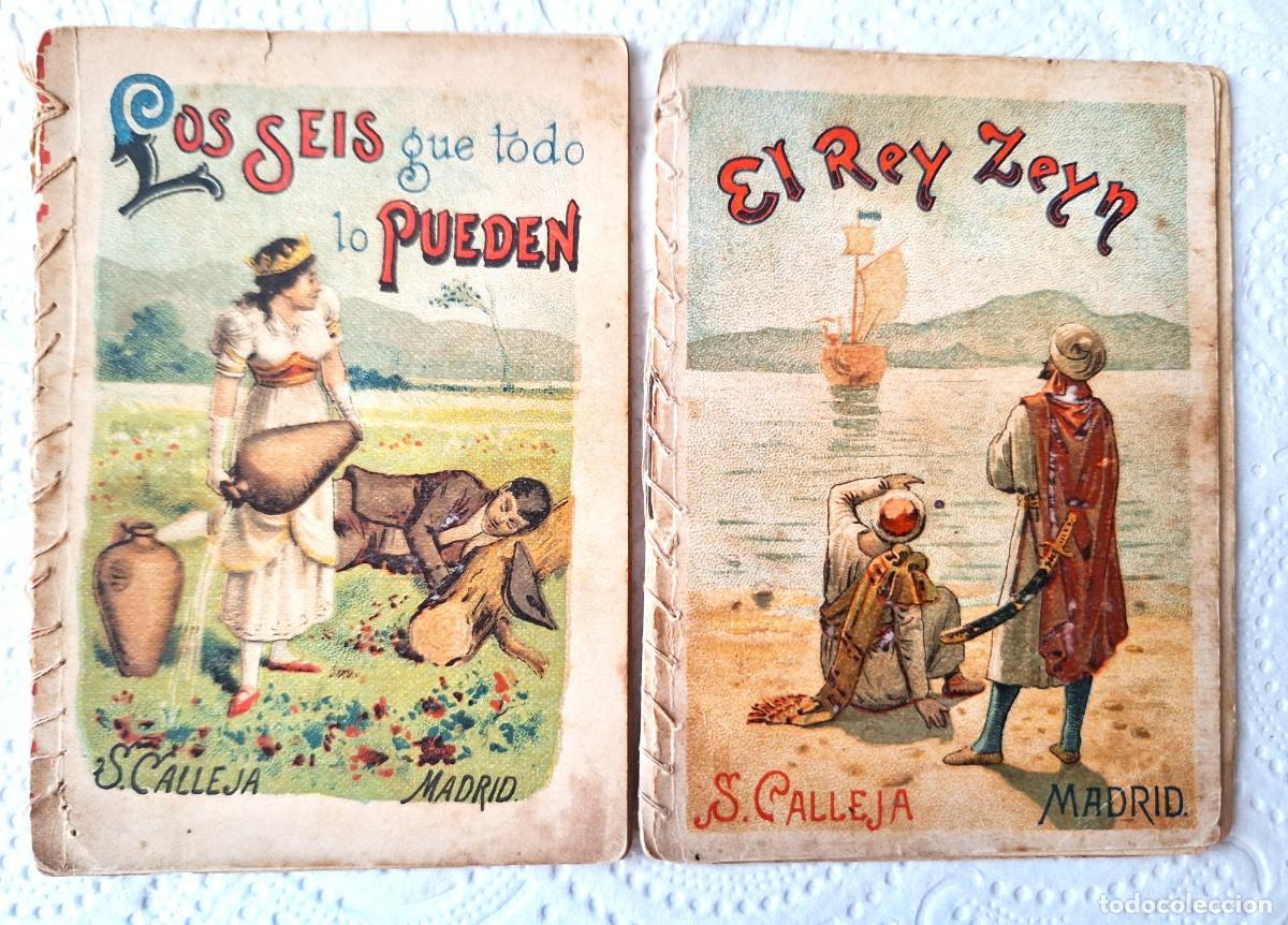 Libros de segunda mano: LOTE 2 CUENTOS CALLEJA ANTIGUOS - LOS SEIS QUE TODO LO PUEDEN Y EL REY ZEYN - CUENTOS MORALES NI&Ntilde;OS